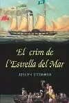 CRIM DE L'ESTRELLA DE MAR, EL