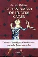 TESTAMENT DE L´ULTIM CATAR, EL