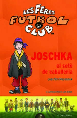 JOSCHKA EL SETE DE CAVALLERIA