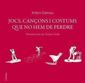 JOCS, CANÇONS I COSTUMS