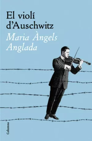 EL VIOLI D'AUSCHWITZ