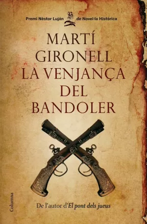 LA VENJANÇA DEL BANDOLER LA VENJANÇA DEL BANDOLER