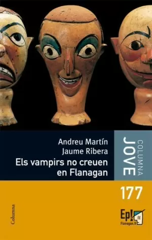 ELS VAMPIRS NO CREUEN EN FLANAGANS