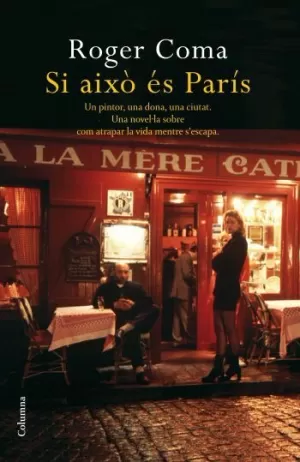 SI AIXÒ ÉS PARÍS