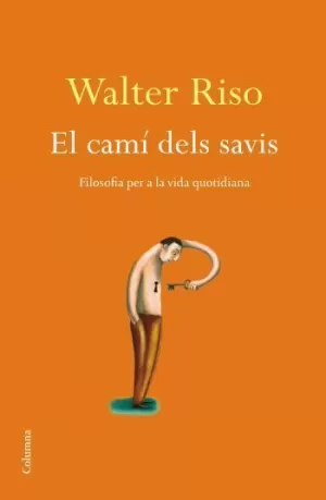 EL CAMI DELS SAVIS EL CAMI DELS SAVIS