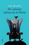 ELS ESTRANYS TALENTS DE LA FLAVIA