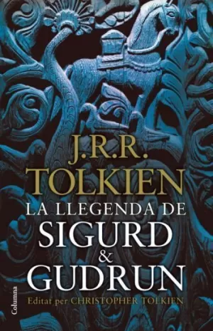 LA LLEGENDA DE SIGURD & GUDRÚN