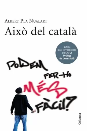 AIXÒ DEL CATALÀ AIXÒ DEL CATALÀ
