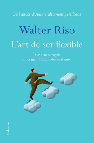 L´ART DE SER FLEXIBLES