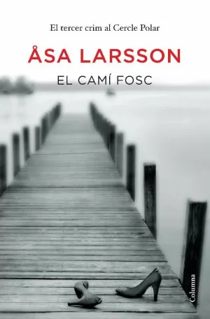 EL CAMÍ FOSC