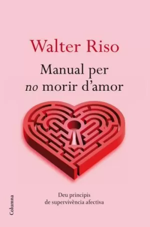 MANUAL PER NO MORIR D'AMOR