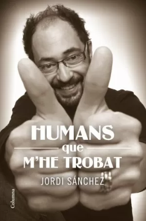 HUMANS QUE M'HE TROBAT