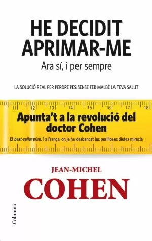 HE DECIDIT APRIMAR-ME. ARA SÍ I PER SEMPRE.