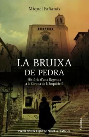 LA BRUIXA DE PEDRA - PREMI NESTOR LUJAN