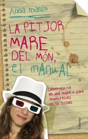 LA PITJOR MARE DEL  MÓN