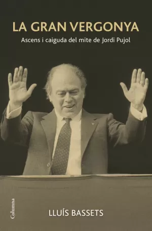 LA GRAN VERGONYA LA GRAN VERGONYA