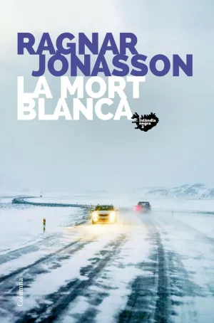 LA MORT BLANCA LA MORT BLANCA
