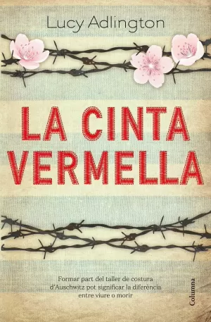 LA CINTA VERMELLA LA CINTA VERMELLA
