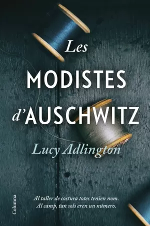 LES MODISTES D'AUSCHWITZ