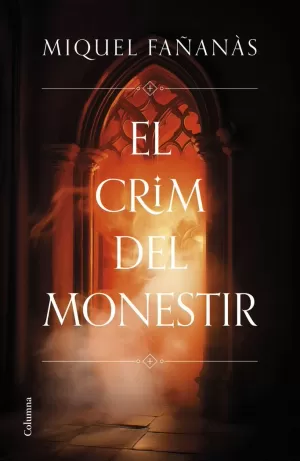 EL CRIM DEL MONESTIR EL CRIM DEL MONESTIR