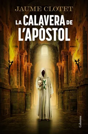 LA CALAVERA DE L'APÒSTOL
