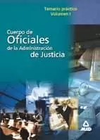 OFICIALES JUSTICIA TEMARIO PRACTICO I OFICIALES JUSTICIA TEMARIO PRACTICO I