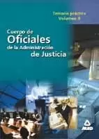OFICIALES JUSTICIA TEMARIO PRACTICO II OFICIALES JUSTICIA TEMARIO PRACTICO II