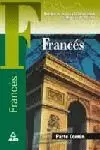 FRANCES PARTE COMUN ACCESO MAYORES 25 AÑOS FRANCES PARTE COMUN ACCESO MAYORES 25 AÑOS