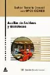 AUXILIAR DE ARCHIVOS Y BIBLIOTECAS TEST AUXILIAR DE ARCHIVOS Y BIBLIOTECAS TEST