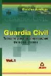 GUARDIA CIVIL TEMARIO VOL 1