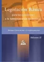 LEGISLACION BASICA ADMON JUSTICIA VOL II LEGISLACION BASICA ADMON JUSTICIA VOL II