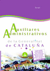 AUXILIARES ADMINISTRATIVOS DE LA GENERALITAT DE CATALUÑA. TEST.