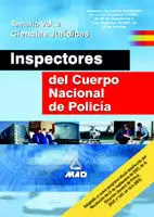 INSPECTORES DEL CUERPO NACIONAL DE POLICIA. VOL II CIENCIAS JURID