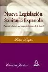 NUEVA LEGISLACION SANITARIA ESPAÑOLA