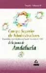 TEMARIO IV CUERPO SUPERIOR ADMINISTRADORES J.A TEMARIO IV CUERPO SUPERIOR ADMINISTRADORES J.A