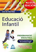 COS DE MESTRES, EDUCACIÓ INFANTIL. PROGRAMACIÓ DIDÀCTICA