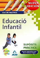 COS DE MESTRES, EDUCACIÓ INFANTIL. SUPÒSITS PRÀCTICS