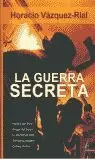 GUERRA SECRETA,LA