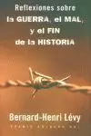 REFLEXIONES SOBRE LA GUERRA, EL MAL Y EL FIN DE LA HISTORIA