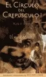 CIRCULO DEL CREPUSCULO I