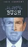 MUNDO SECRETO DE BUSH, EL