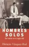 HOMBRES SOLOS