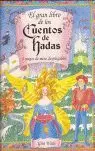 GRAN LIBRO DE LOS CUENTOS DE HADAS