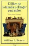 EL LIBRO DE LA FAMILIA Y EL HOGAR PARA NIÑOS
