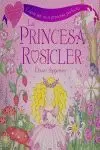 LA PRINCESA ROSICLER