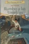 RUMBOA LAS TINIEBLAS