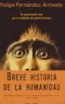 BREVE HISTORIA DE LA HUMANIDAD