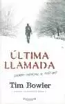 ULTIMA LLAMADA, LA