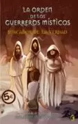 ORDEN DE LOS GUERREROS MISTICOS Nº 1, LA