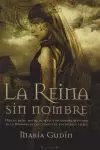 REINA SIN NOMBRE, LA